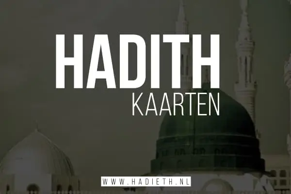 HADITH KAARTEN