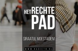 Het rechte pad islam (Siraatul Moestaqiem)