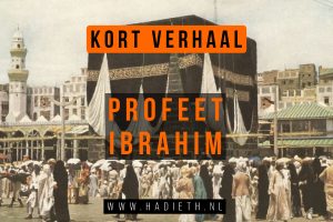 Profeet ibrahim verhaal