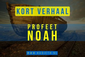 Profeet Noah verhaal